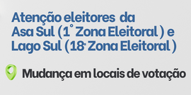 O Tribunal Regional Eleitoral do Distrito Federal (TRE-DF) informa aos eleitores da 18ª Zona Ele...