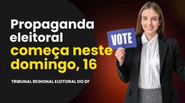 A propaganda eleitoral segue permitida até as 22h do dia 3 de outubro, véspera do primeiro turno.