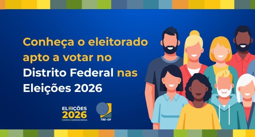 O Distrito Federal alcançou a marca de 2.562.037 eleitores cadastrados