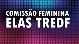 Comissão Feminina ELAS TREDF