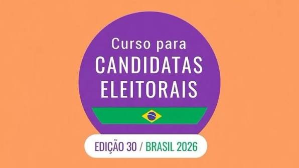 Curso voltado a candidatas às Eleições 2026 até esta quinta-feira