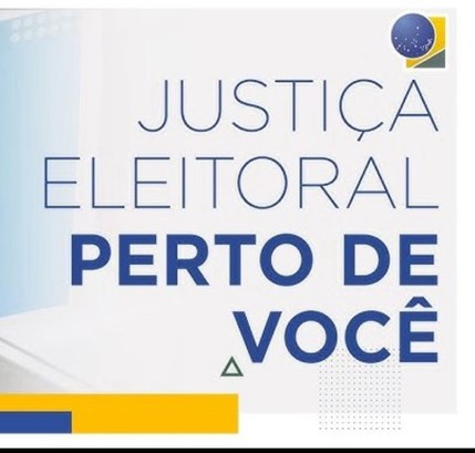 Justiça Eleitoral mais perto de você