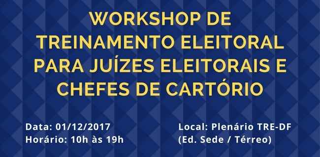 Treinamento de juízes e chefes de cartórios no DF Treinamento de juízes e chefes de cartórios no DF