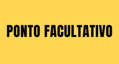 Ponto facultativo 6 de setembro