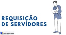 Requisição de servidores TREDF