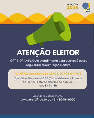 TRE-DF amplia atendimento ao eleitor nos sábados (28/02, 07/03,14/03)