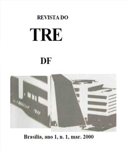 TRE-DF - ano i numero 1 marco 2000 lancamento da revista do tribunal regional eleitoral