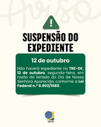 TRE-DF não terá expediente na segunda-feira (12) devido ao feriado de Nossa Senhora Aparecida