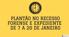 TREDF publica normativa sobre plantão judiciário no recesso forense e
expediente de 7 a 20 de j...