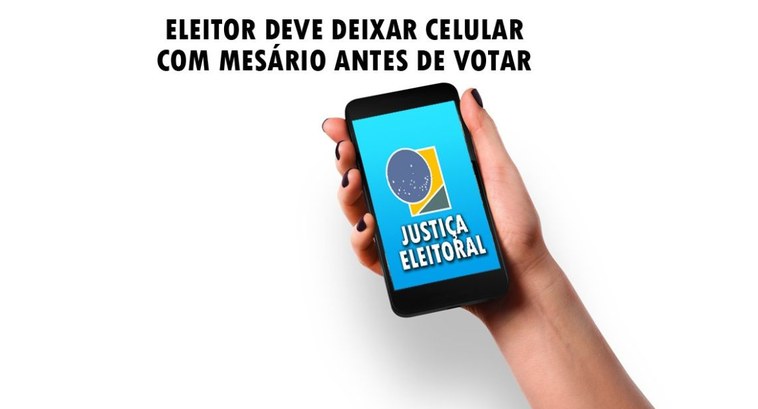 TSE informa que eleitor deve deixar celular com mesário antes de votar TSE informa que eleitor deve deixar celular com mesário antes de votar